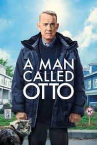 A Man Called Otto – Un bărbat pe nume Otto (2022)