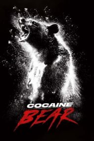 Cocaine Bear – Ursul narcoman (2023)