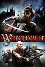 Witchville – Regatul blestemat (2010)