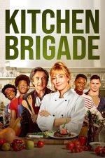 Kitchen Brigade – Brigada din bucătărie (2022)