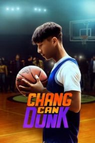 Chang Can Dunk – Chang marchează (2023)