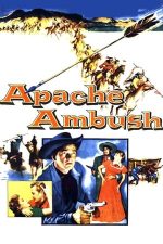 Apache Ambush (1955)