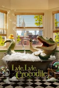 Lyle, Lyle, Crocodile – Lilu, Lilu, Crocodilu (2022)
