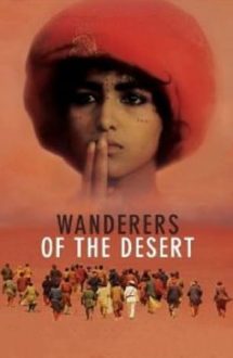 Wanderers of the Desert (1984)