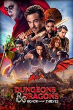 Dungeons & Dragons: Honor Among Thieves – Dungeons & Dragons: Frăția hoților (2023)