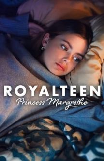 Royalteen: Princess Margrethe – Royalteen: Prințesa Margrethe (2023)