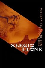 Sergio Leone – L’italiano che inventò l’America (2022)