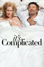 It’s Complicated – E tare complicat! (2009)