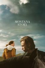 Montana Story – O poveste din Montana (2021)