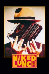 Naked Lunch – Halucinația (1991)
