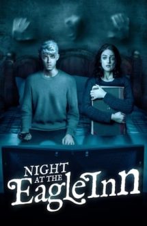 Night at the Eagle Inn – O noapte la hanul Eagle (2021)