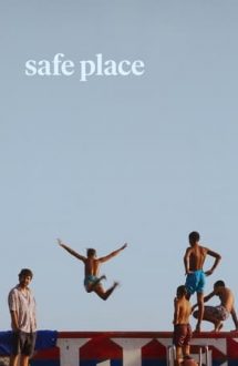 Safe Place – Un loc sigur (2022)