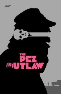 The Pez Outlaw – Contrabandistul de Pez (2022)