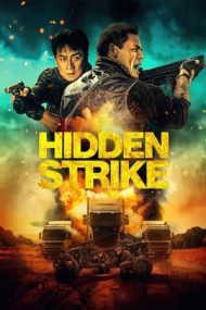 Hidden Strike – Lovitură ascunsă (2023)