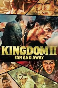 Kingdom 2: Far and Away – Regat 2: Spre tărâmul îndepărtat (2022)