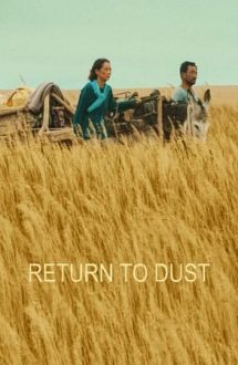 Return to Dust – Întoarcerea la țărână (2022)