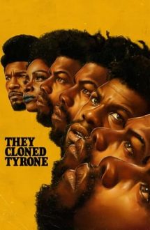 They Cloned Tyrone – L-au clonat pe Tyrone (2023)