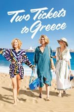 Two Tickets to Greece – Două bilete spre Grecia (2022)