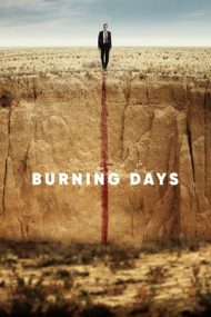 Burning Days – Zile fierbinți (2022)