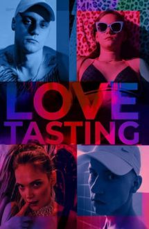 Love Tasting – Ultimii veniți (2020)
