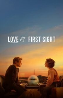 Love at First Sight – A te îndrăgosti la prima vedere (2023)