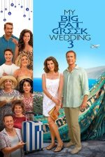 My Big Fat Greek Wedding 3 – Nuntă a la grec 3 (2023)