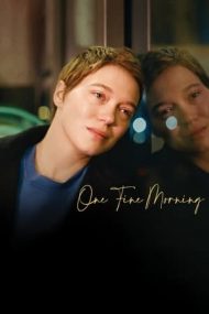One Fine Morning – O dimineață minunată (2022)