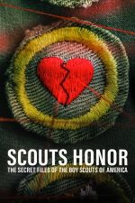 Scouts Honor: The Secret Files of the Boy Scouts of America – Pe cuvânt de cercetaș: Dosarele secrete ale Cercetașilor Americii (2023)