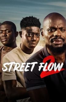 Street Flow 2 – Băieții din suburbie 2 (2023)