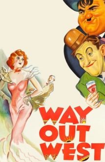 Way Out West – Stan și Bran în Far-West (1937)