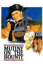 Mutiny on the Bounty – Revolta de pe Bounty (1962)