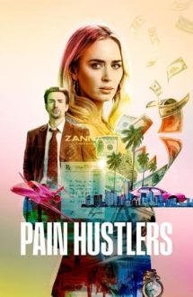 Pain Hustlers – Dealeri de durere (2023)