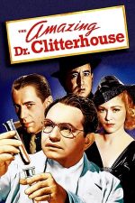 The Amazing Dr. Clitterhouse – Dubla existență a doctorului Clitterhouse (1938)