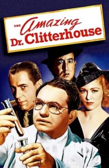 The Amazing Dr. Clitterhouse – Dubla existență a doctorului Clitterhouse (1938)