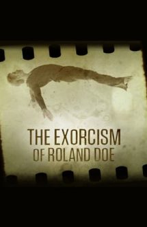 The Exorcism of Roland Doe – Băiatul exorcizat (2020)
