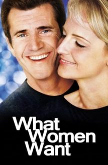 What Women Want – Ce-și doresc femeile (2000)