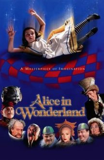 Alice in Wonderland – Alice în Țara Minunilor (1999)