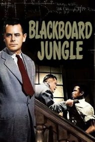 Blackboard Jungle – Jungla școlii (1955)