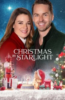 Christmas by Starlight – Un Crăciun sub stele (2020)