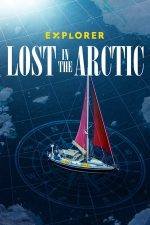 Explorer: Lost in the Arctic – Explorer: Pierdut în Arctica (2023)
