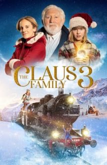 The Claus Family 3 – O familie cu har 3 (2022)