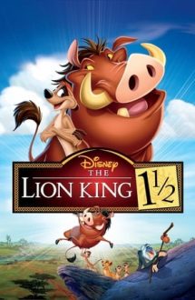 The Lion King 3: Hakuna Matata – Regele leu 3: Hakuna Matata (2004)