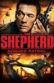 The Shepherd – Grănicerul (2008)