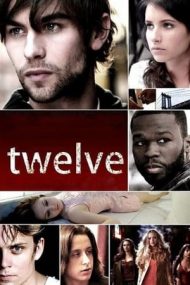 Twelve – Doisprezece (2010)