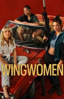 Wingwomen – Părtașe (2023)
