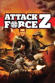 Attack Force Z – Supravieţuitori în infern (1981)