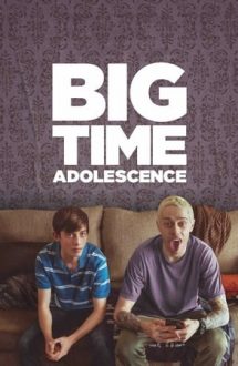 Big Time Adolescence – Mereu adolescent (2019)