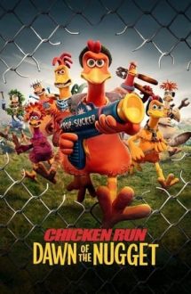 Chicken Run: Dawn of the Nugget – Evadare din coteț: Chicken Nugget (2023)