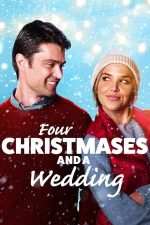 Four Christmases and a Wedding – Patru Crăciunuri şi o nuntă (2017)