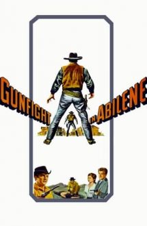 Gunfight in Abilene – Razboiul din Abilene (1967)